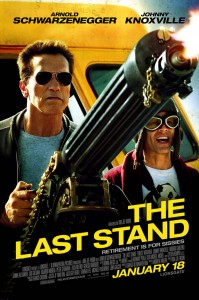 The Final Poster for The Last Stand